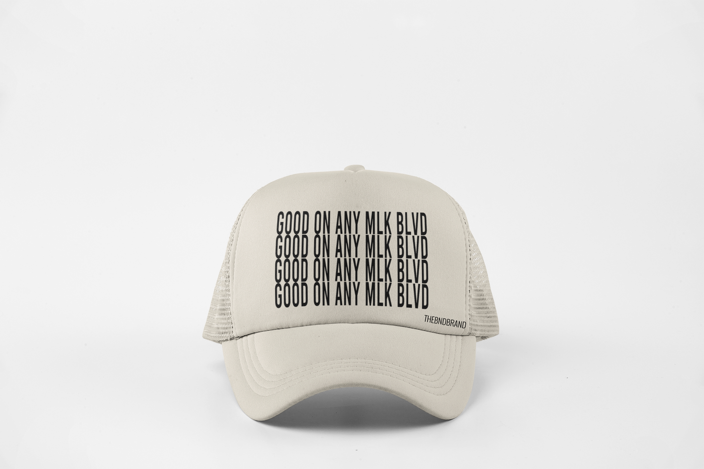 GOOD ON ANY MLK BLVD HAT