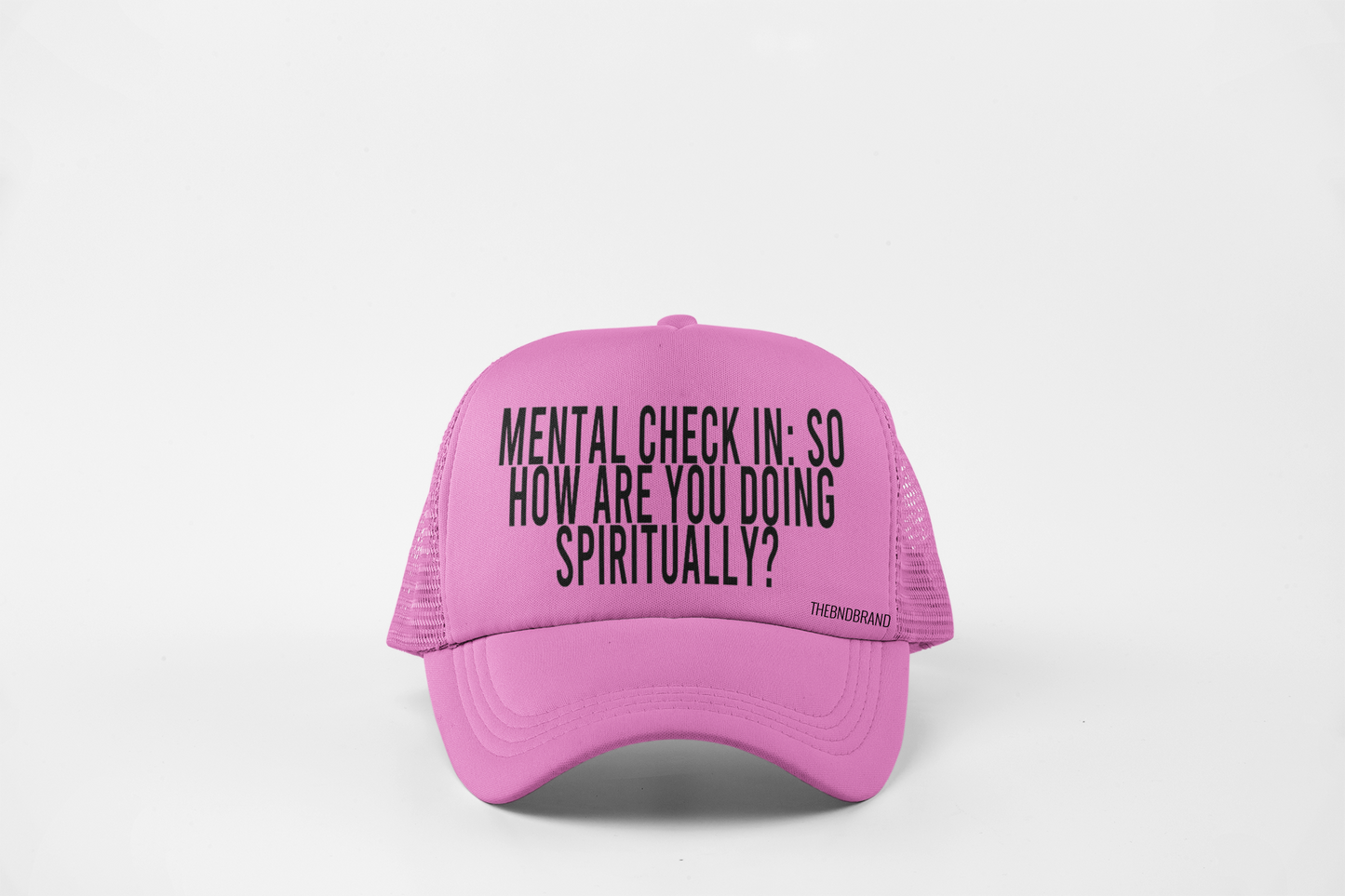 MENTAL CHECK IN: SO HOW ARE YOU DOING SPIRITUALLY? HAT