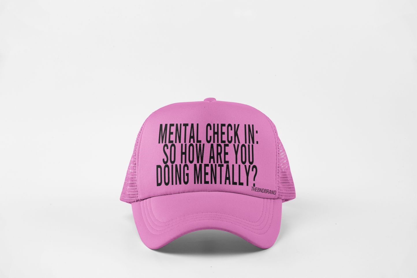 MENTAL CHECK IN: SO HOW ARE YOU DOING MENTALLY? HAT