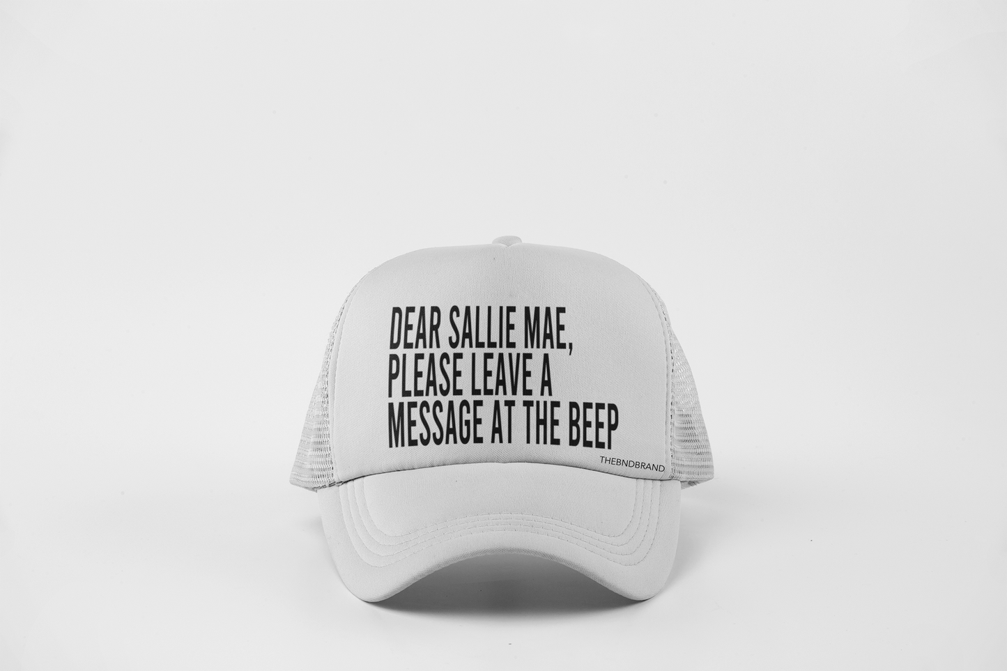 DEAR SALLIE MAE, PLEASE LEAVE A MESSAGE AT THE BEEP HAT