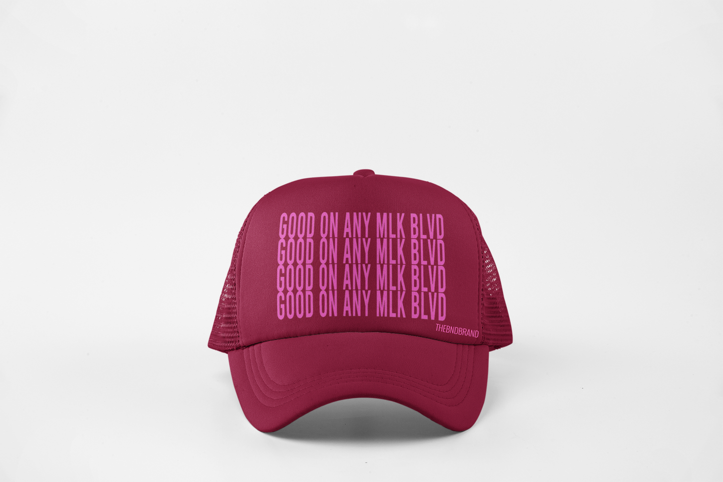 GOOD ON ANY MLK BLVD HAT