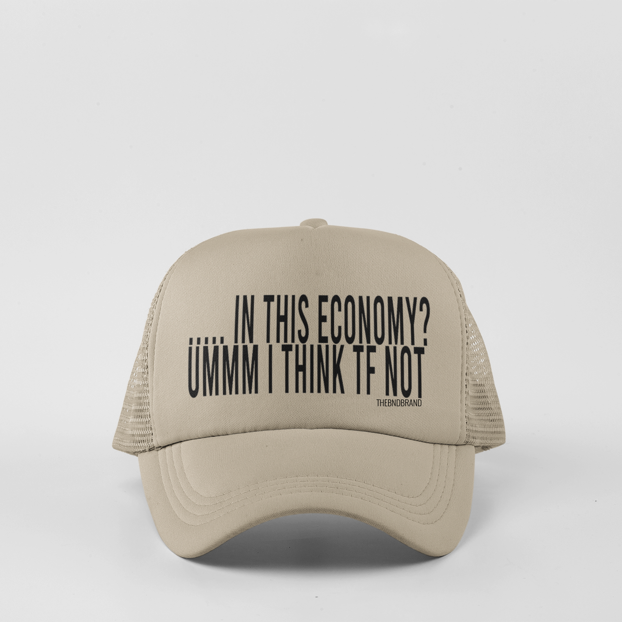 .... In this Economy? I think tf not! Hat