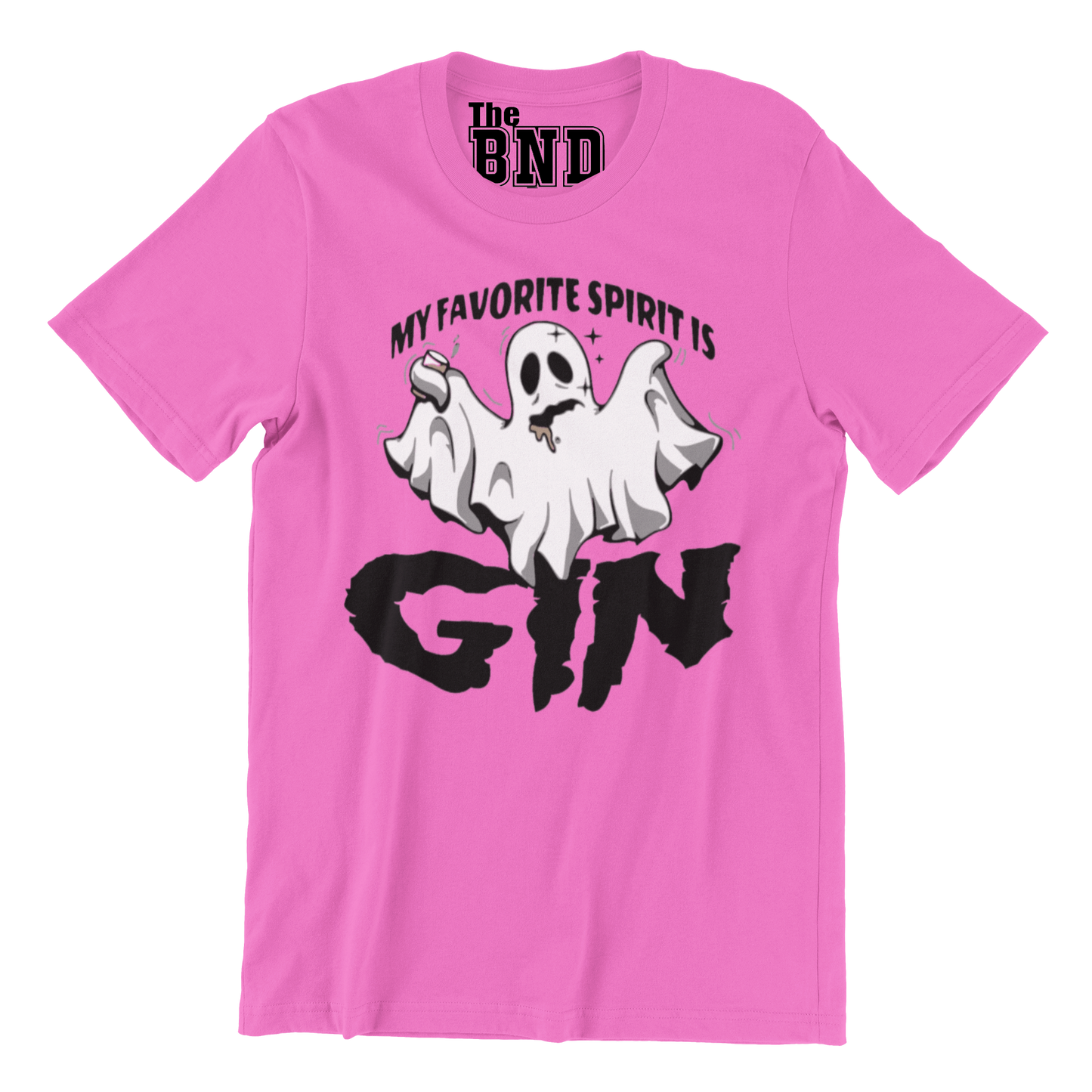 MY FAVORITE SPIRIT IS GIN