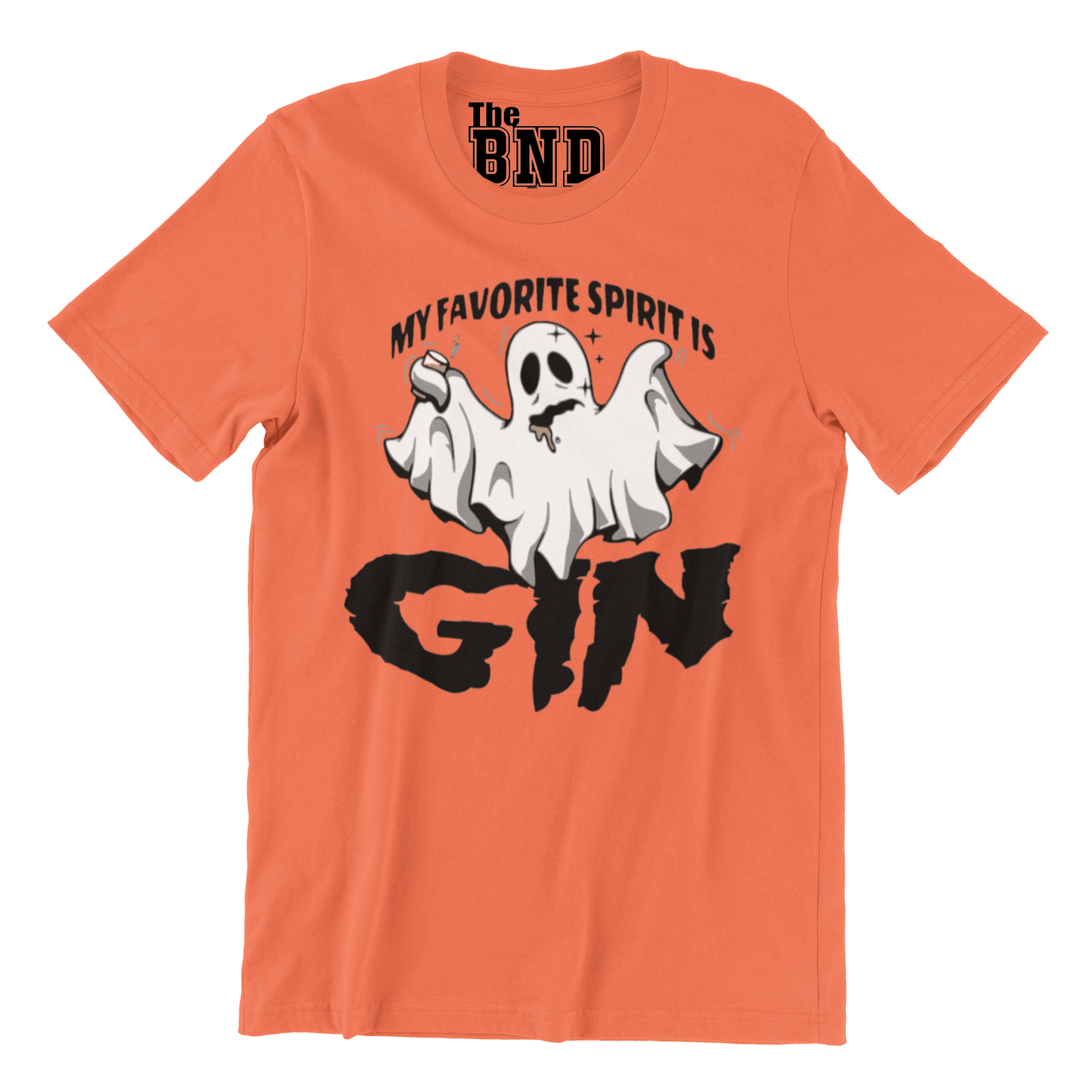 MY FAVORITE SPIRIT IS GIN