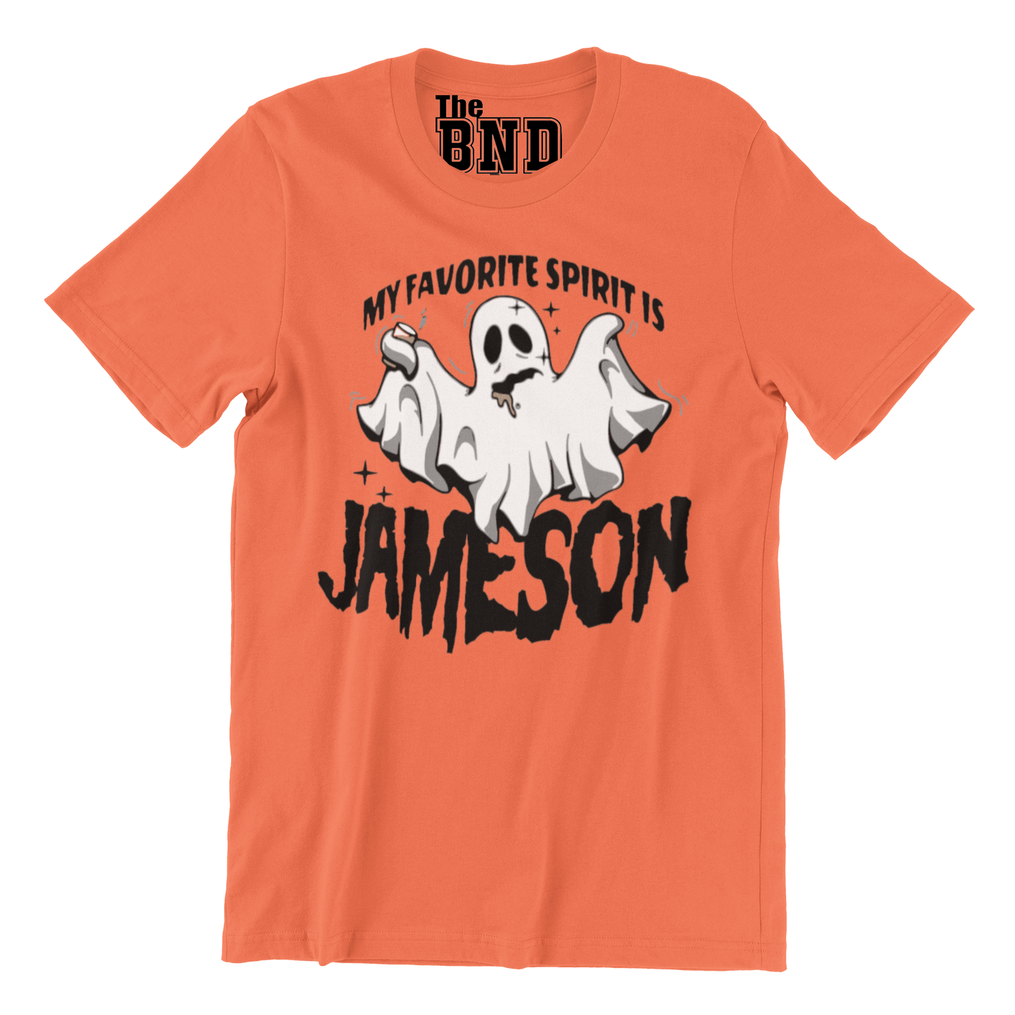 MY FAVORITE SPIRIT IS JAMESON