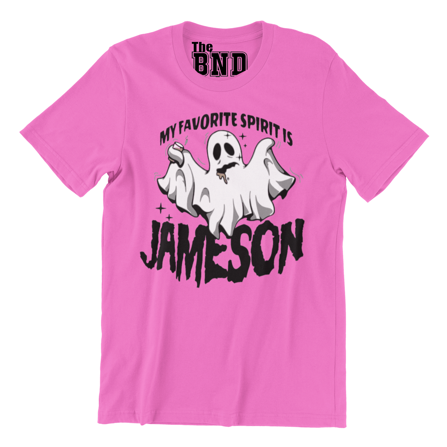 MY FAVORITE SPIRIT IS JAMESON