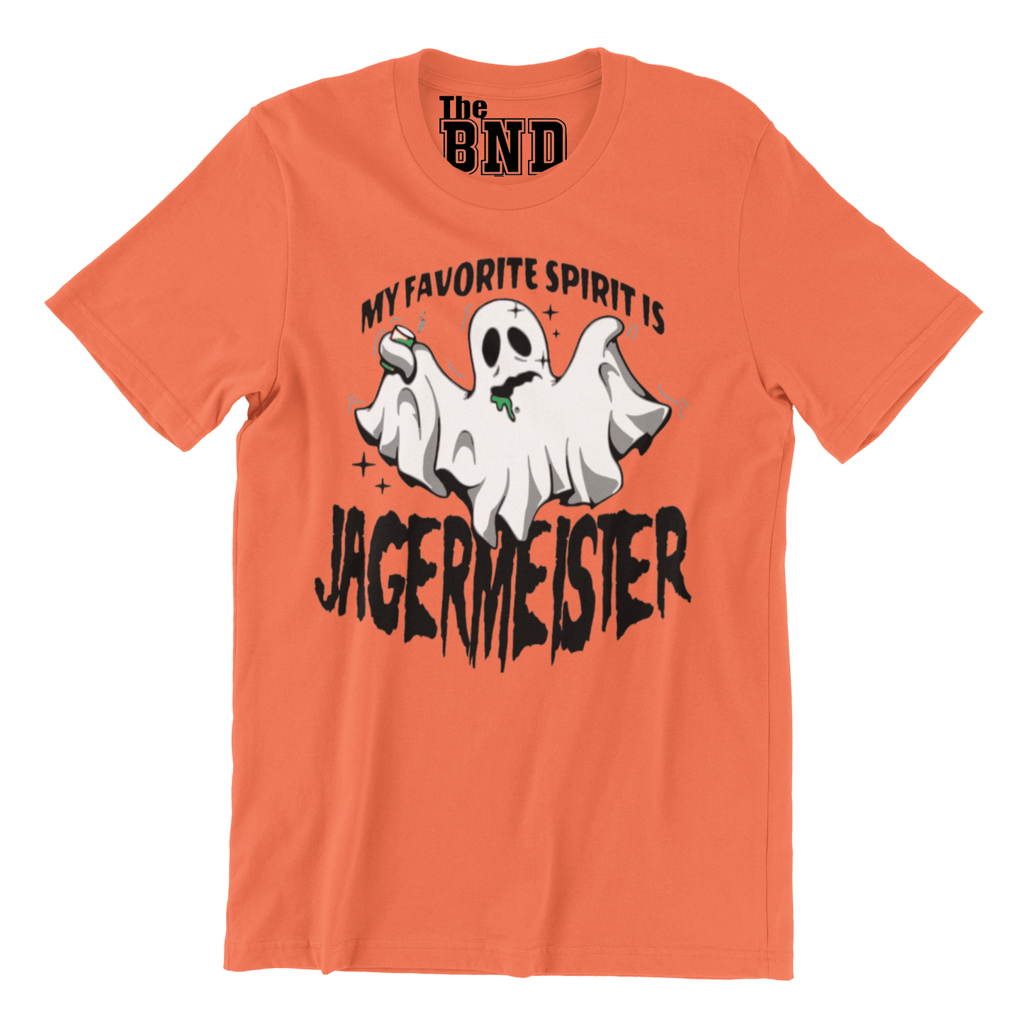 MY FAVORITE SPIRIT IS JAGEMEISTER
