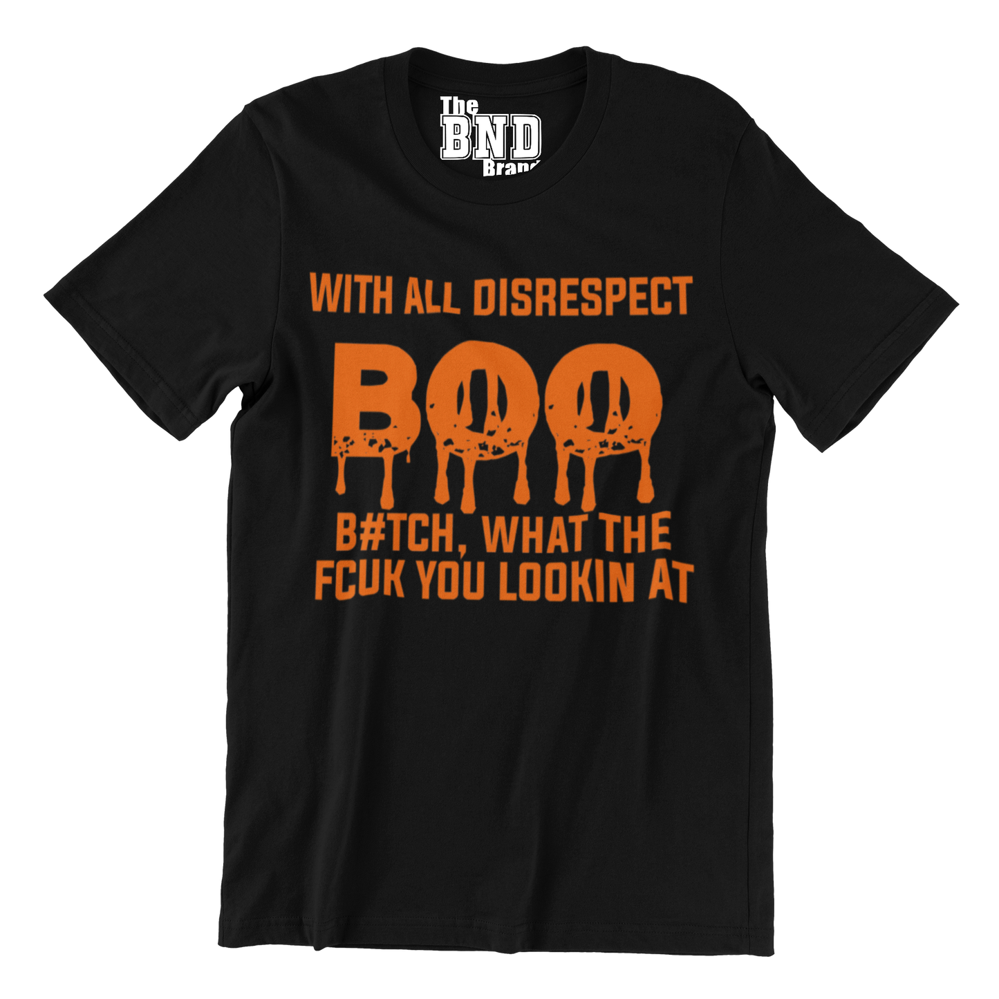 WITH ALL DISRESPECT BOO B#TCH, WHAT THE FCUK ARE YOU LOOKIN AT