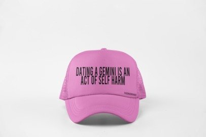 DATING AN GEMINI IS AN ACT OF SELF HARM HAT