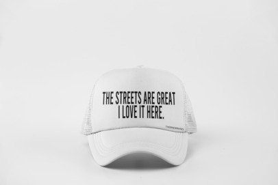 THE STREETS ARE TRASH... I LOVE IT HERE HAT