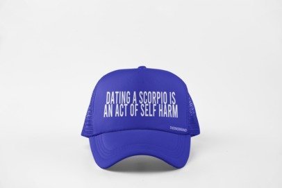 DATING AN SCORPIO IS AN ACT OF SELF HARM HAT
