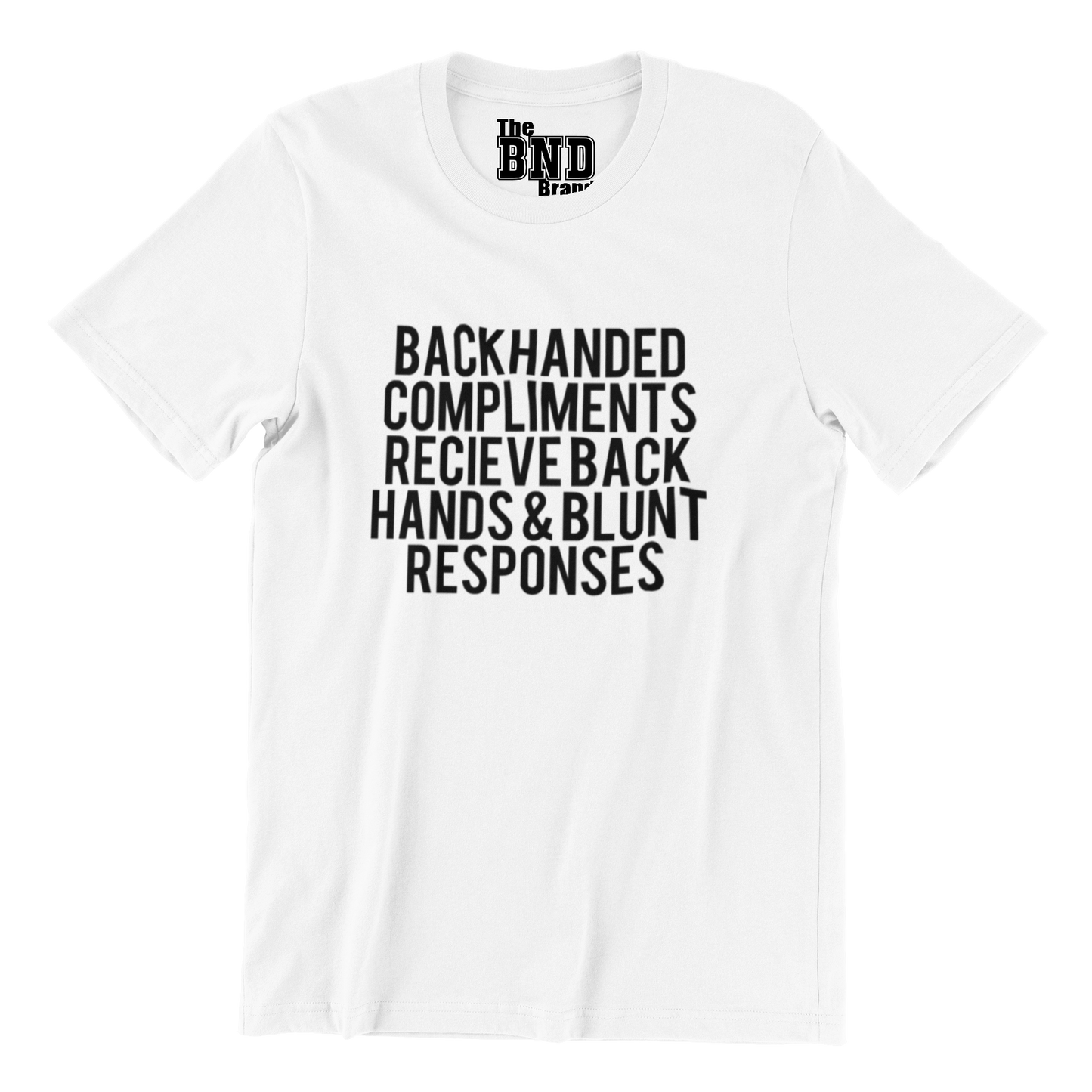 BACKHANDED COMPLIMENTS RECIEVE BACK HANDS & BLUNT RESPONSES