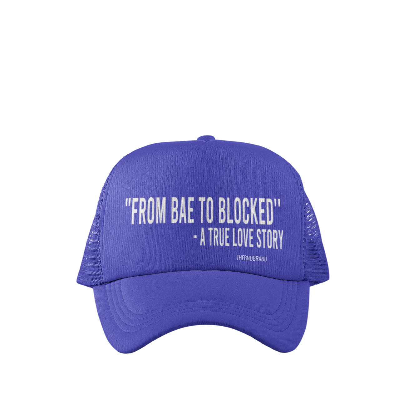 FROM BAE TO BLOCKED HAT