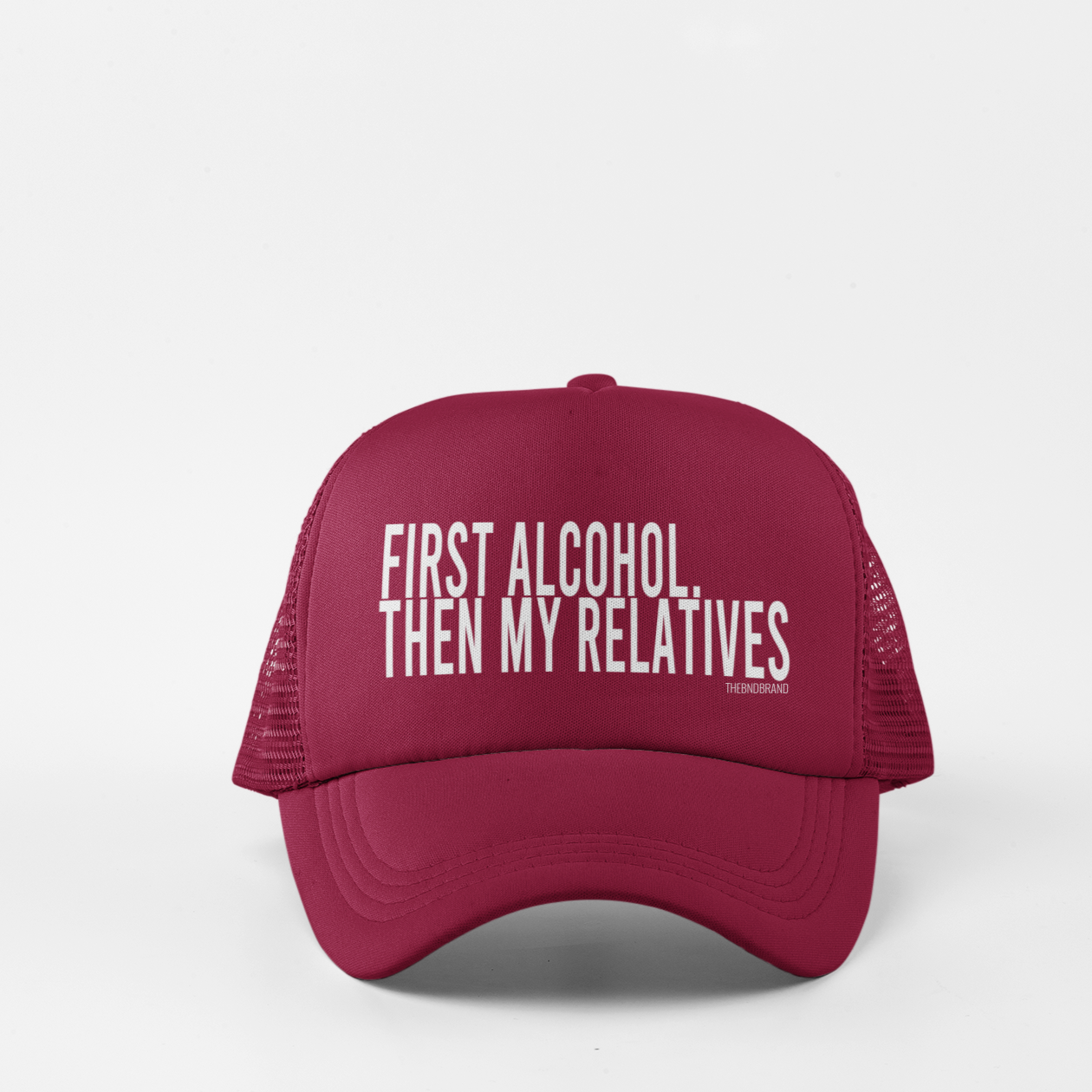 FIRST ALCOHOL, THEN MY RELATIVES