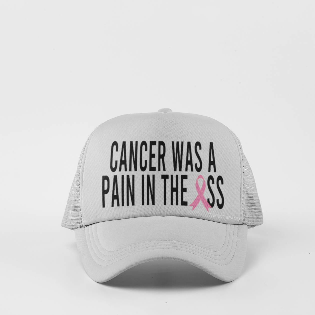 CANCER WAS A PAIN IN THE ASS HAT