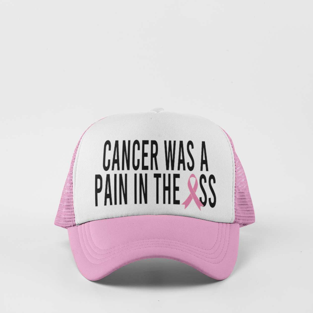 CANCER WAS A PAIN IN THE ASS HAT