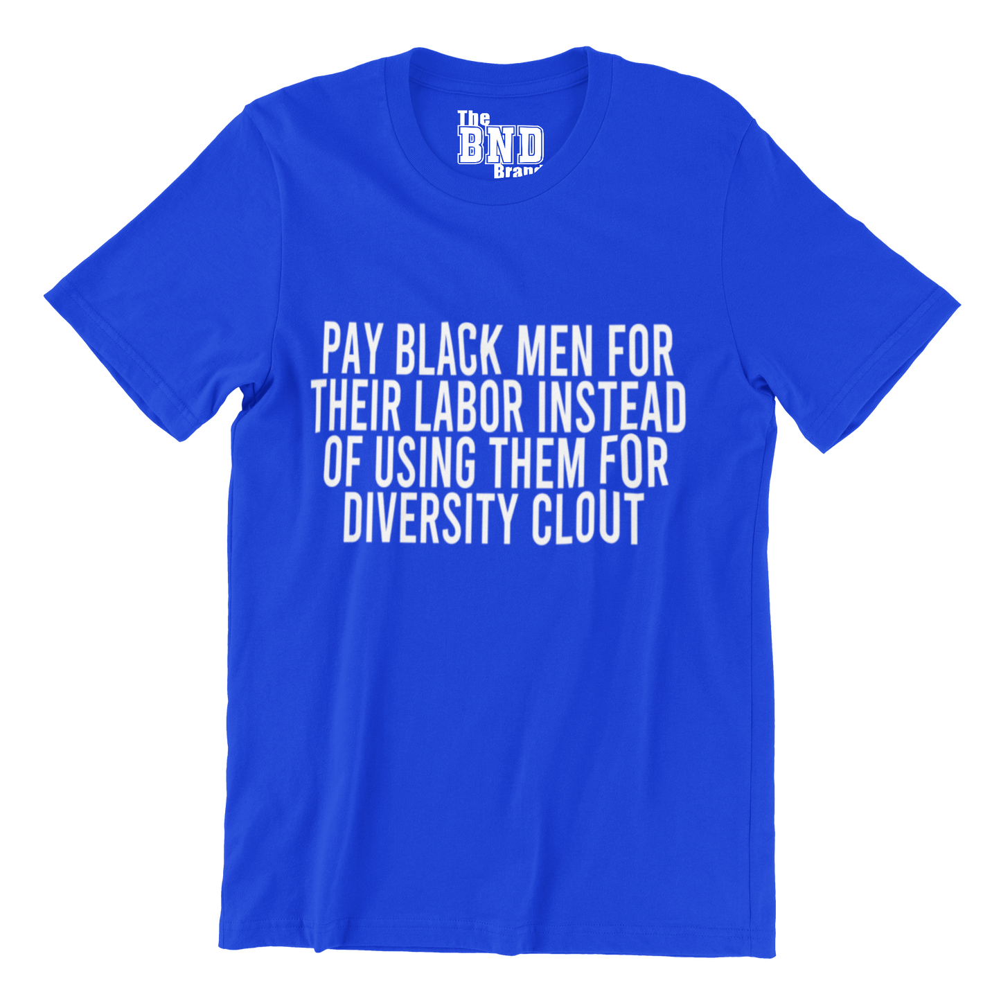 PAY BLACK MEN FOR THEIR LABOR INSTEAD OF USING THEM FOR DIVERSITY CLOUT