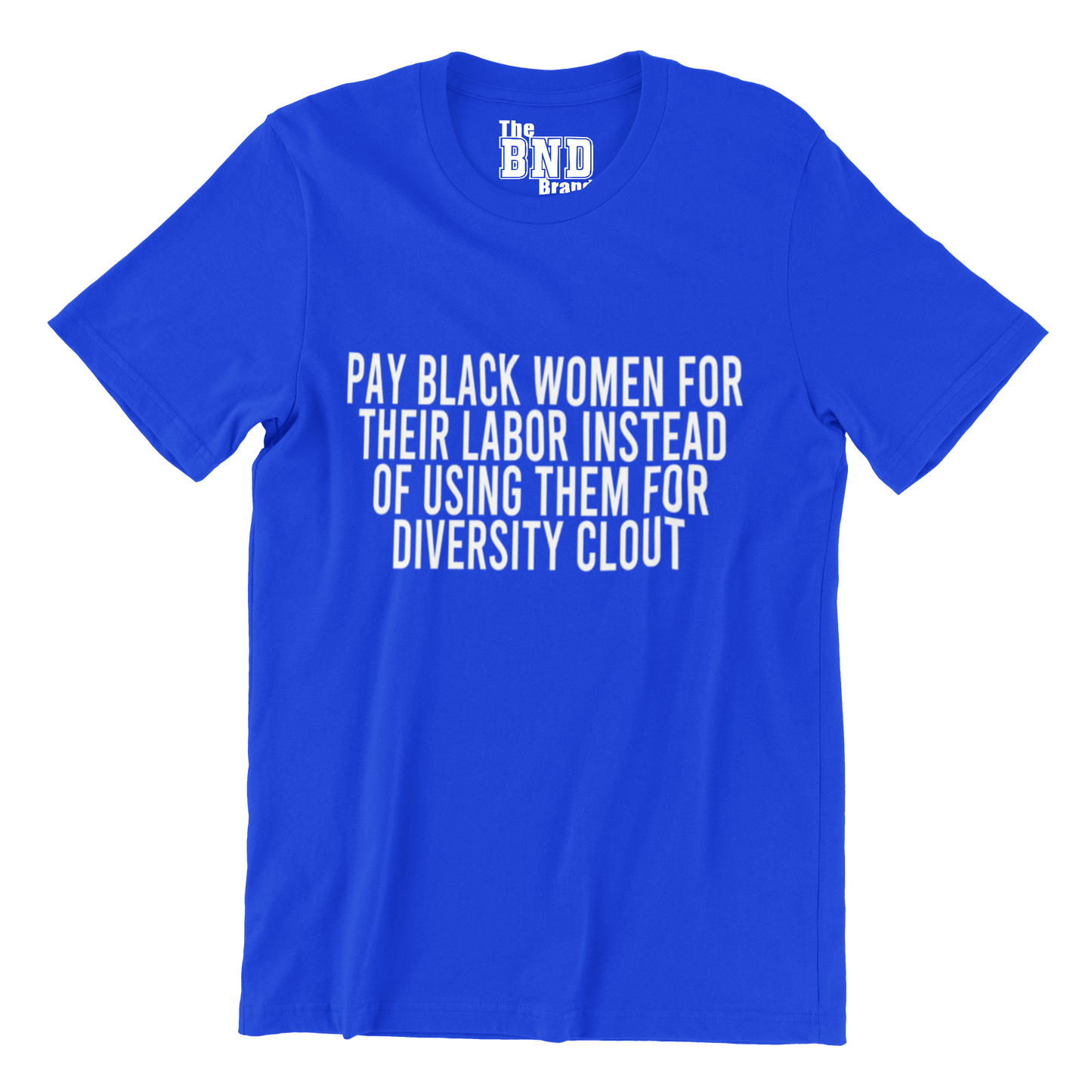 PAY BLACK WOMEN FOR THEIR LABOR INSTEAD OF USING THEM FOR DIVERSITY CLOUT