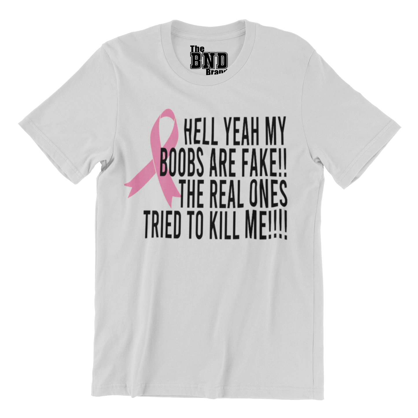 HELL YEAH MY BOOBS ARE FAKE!! THE REAL ONES TRIED TO KILL ME!!!! TEE