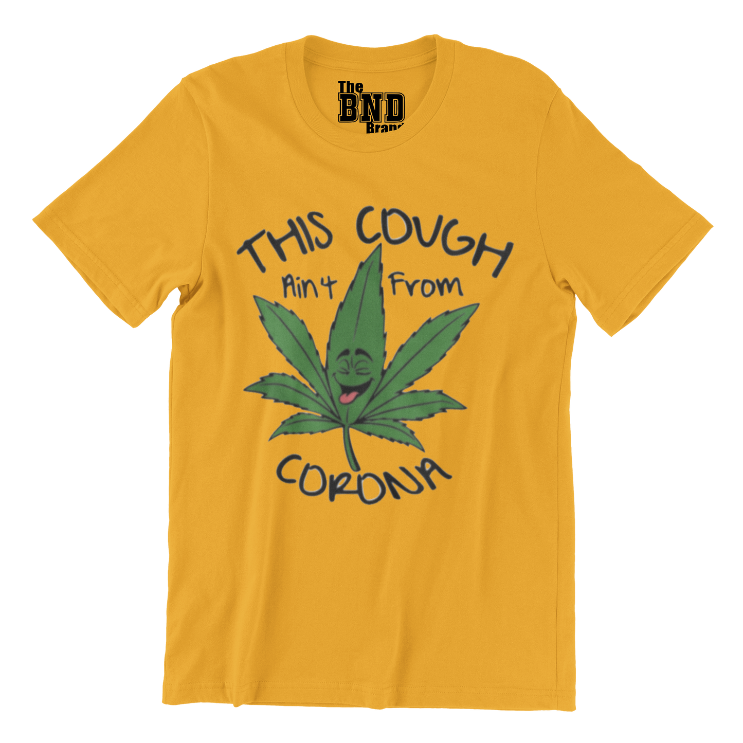 THIS COUGH AIN'T FROM CORONA