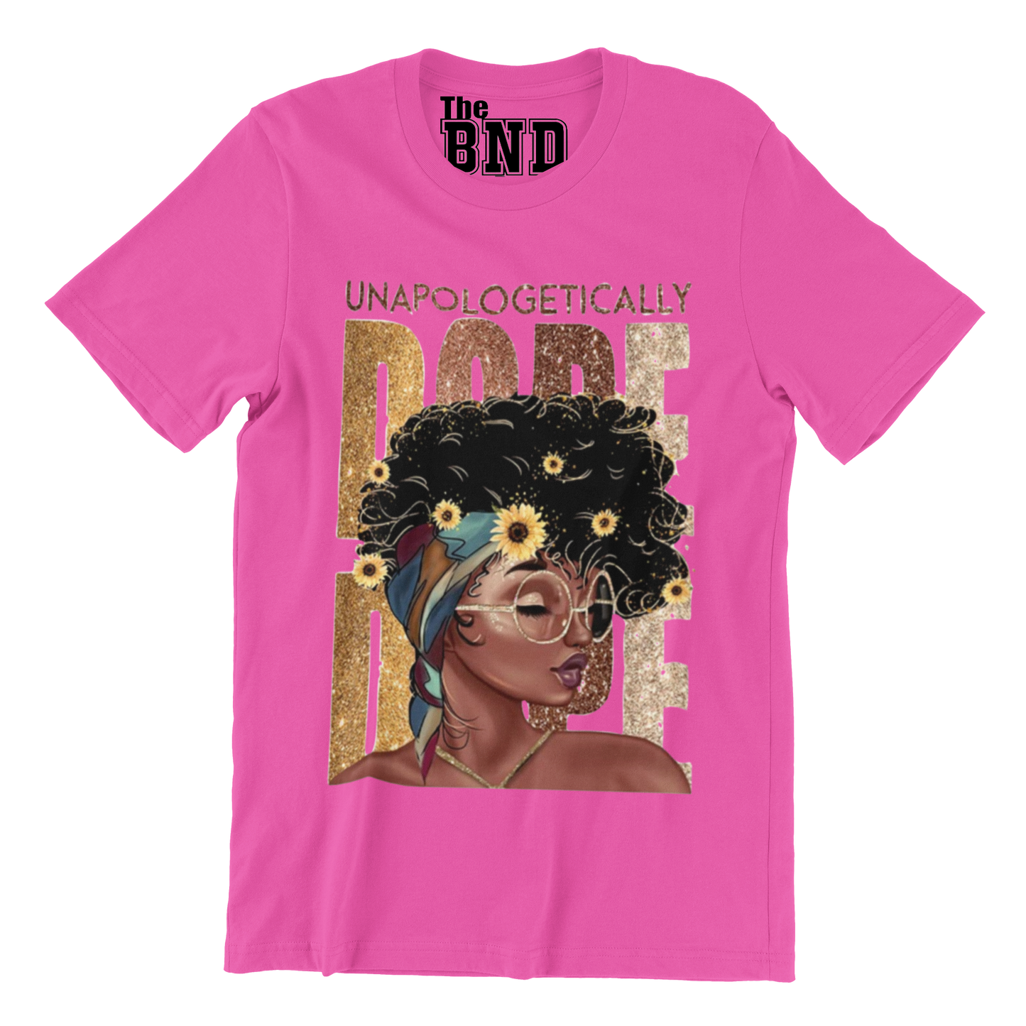 UNAPOLOGETHICALLY DOPE MELANIN WOMAN