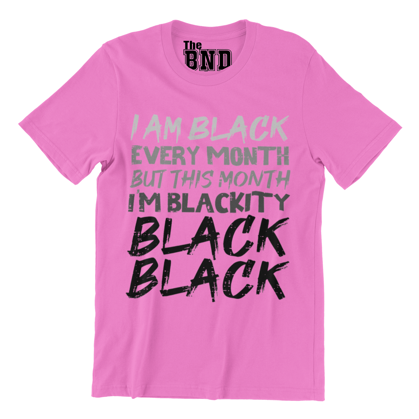 I AM BLACK EVERY MONTH BUT THIS MONTH