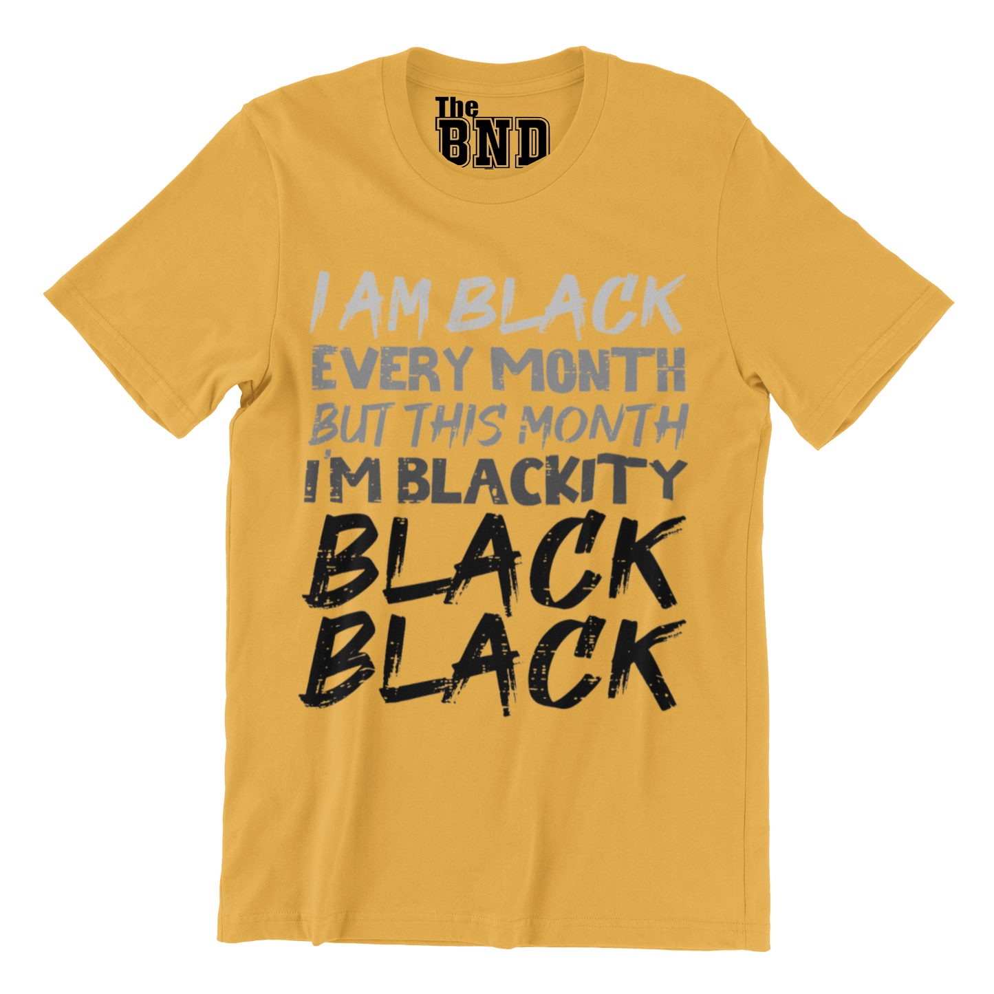 I AM BLACK EVERY MONTH BUT THIS MONTH