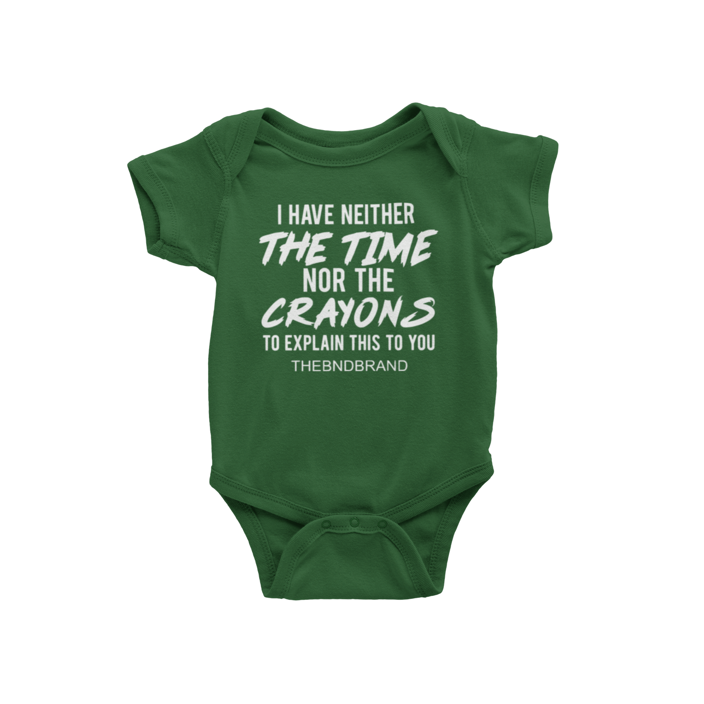 I HAVE NEITHER THE TIME NOR THE CRAYONS (BLK & WHT)(BABIES)