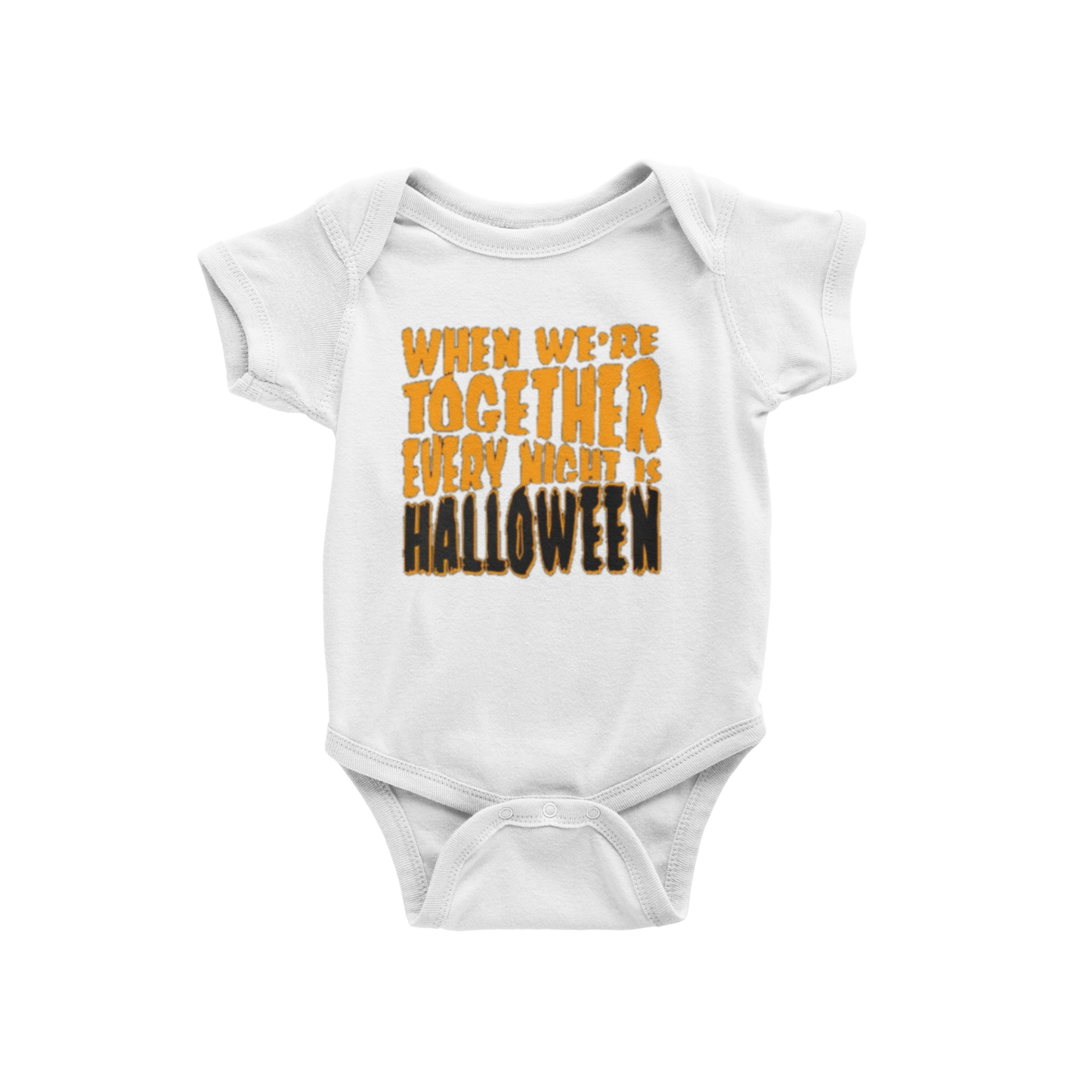 WHEN WE'RE TOGETHER EVERY NIGHT IS HALLOWEEN