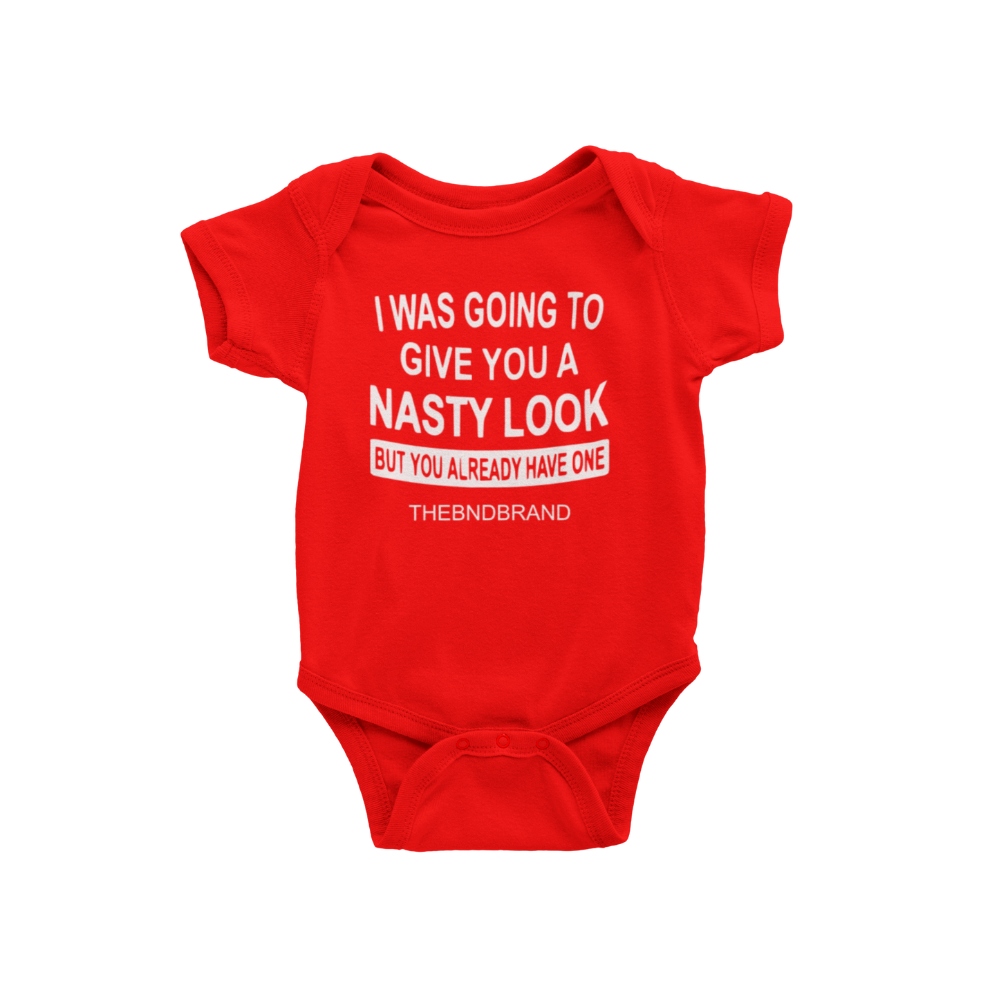 I WAS GOING TO GIVE YOU A NASTY LOOK (BABIES)