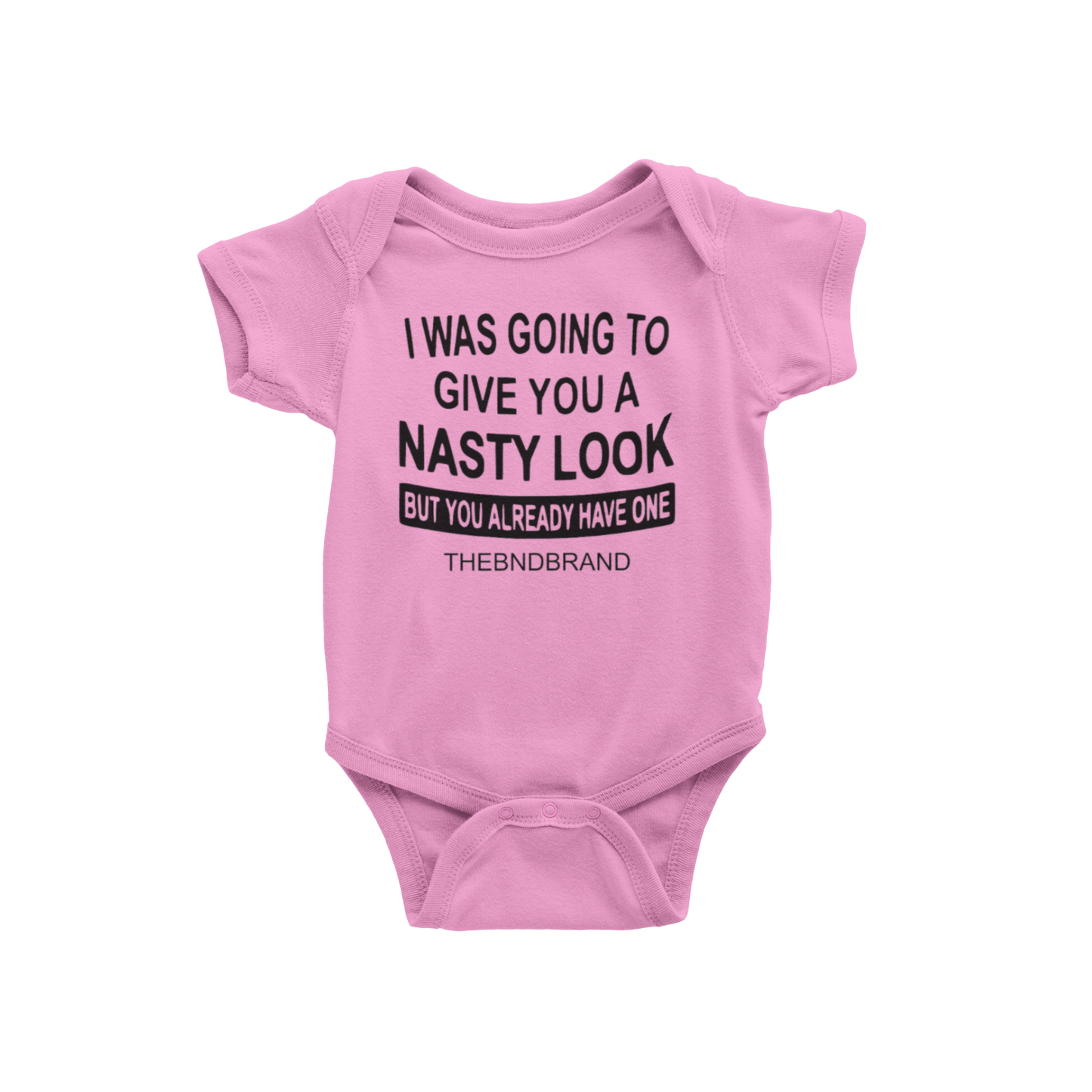 I WAS GOING TO GIVE YOU A NASTY LOOK (BABIES)