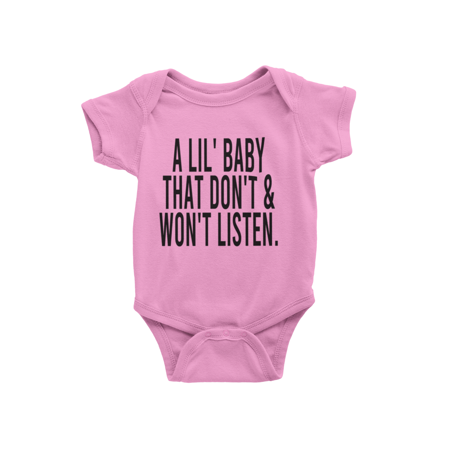 A LIL BABY THAT DON'T & WON'T LISTEN (BABIES)