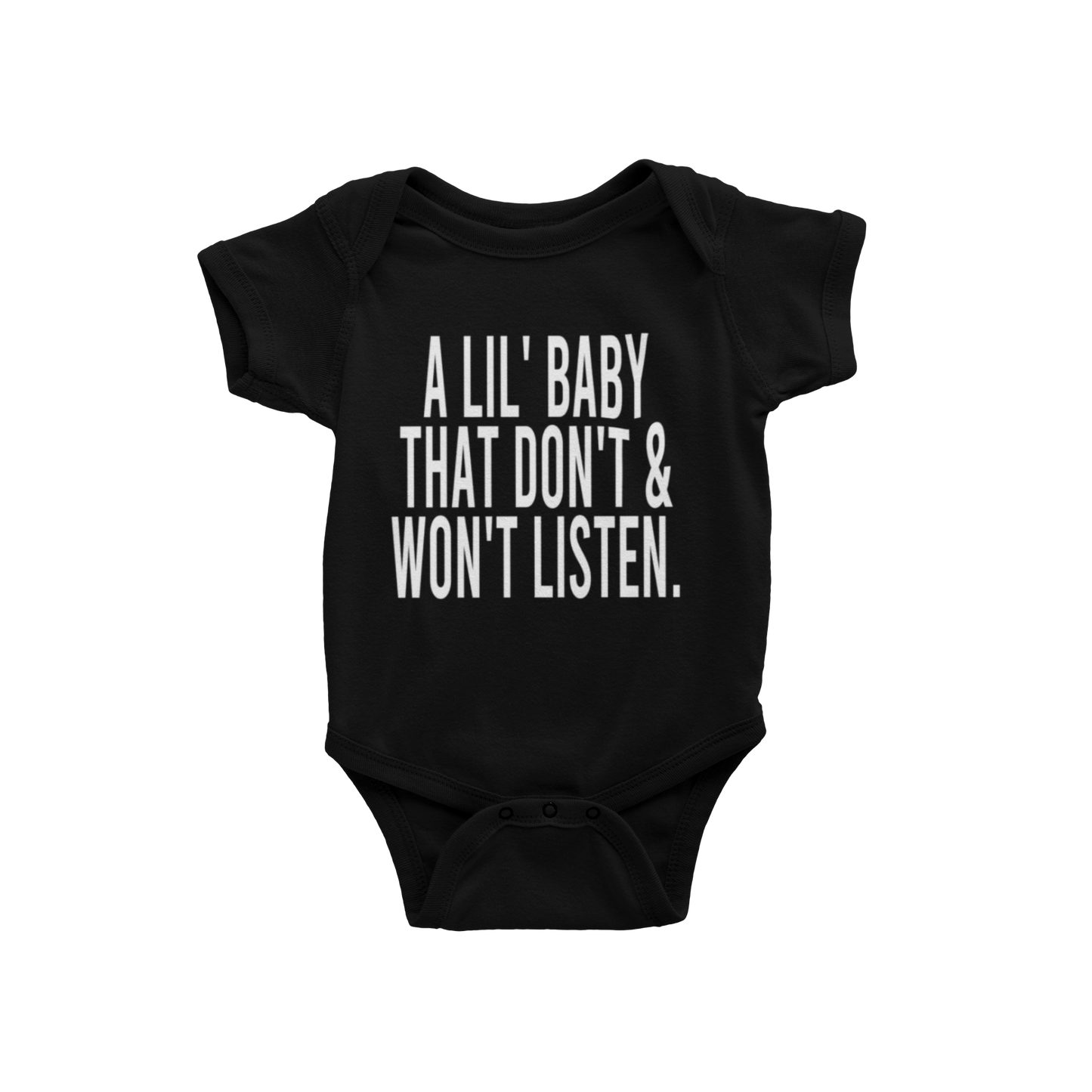 A LIL BABY THAT DON'T & WON'T LISTEN (BABIES)
