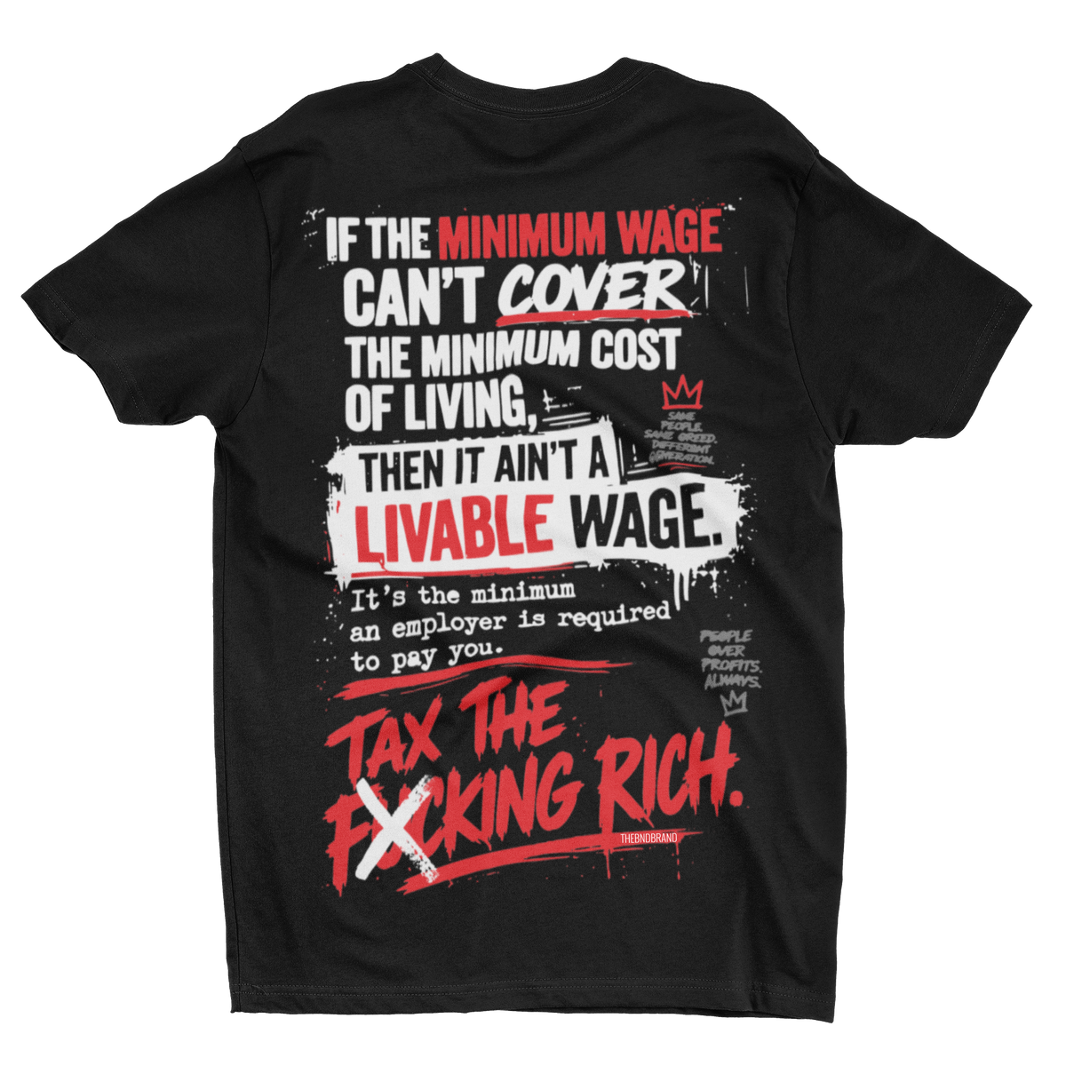 If the Minimum Wage Can’t Cover the Minimum Cost of Living Tee