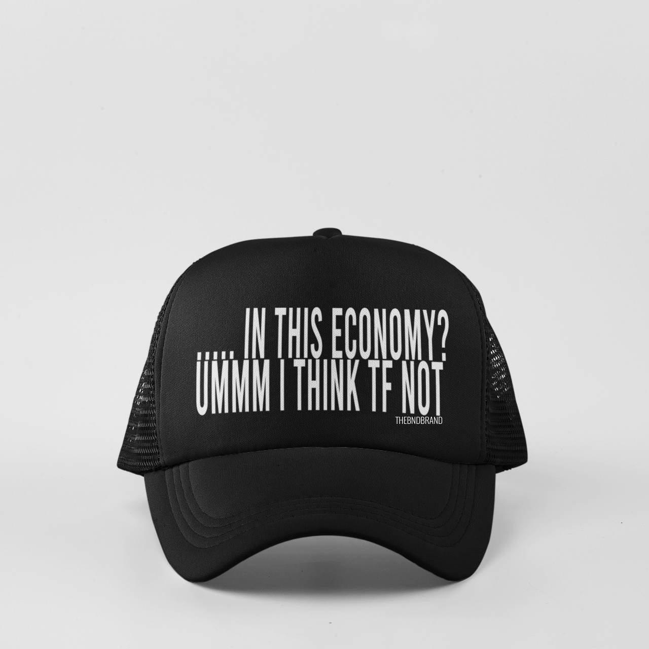 .... In this Economy? I think tf not! Hat