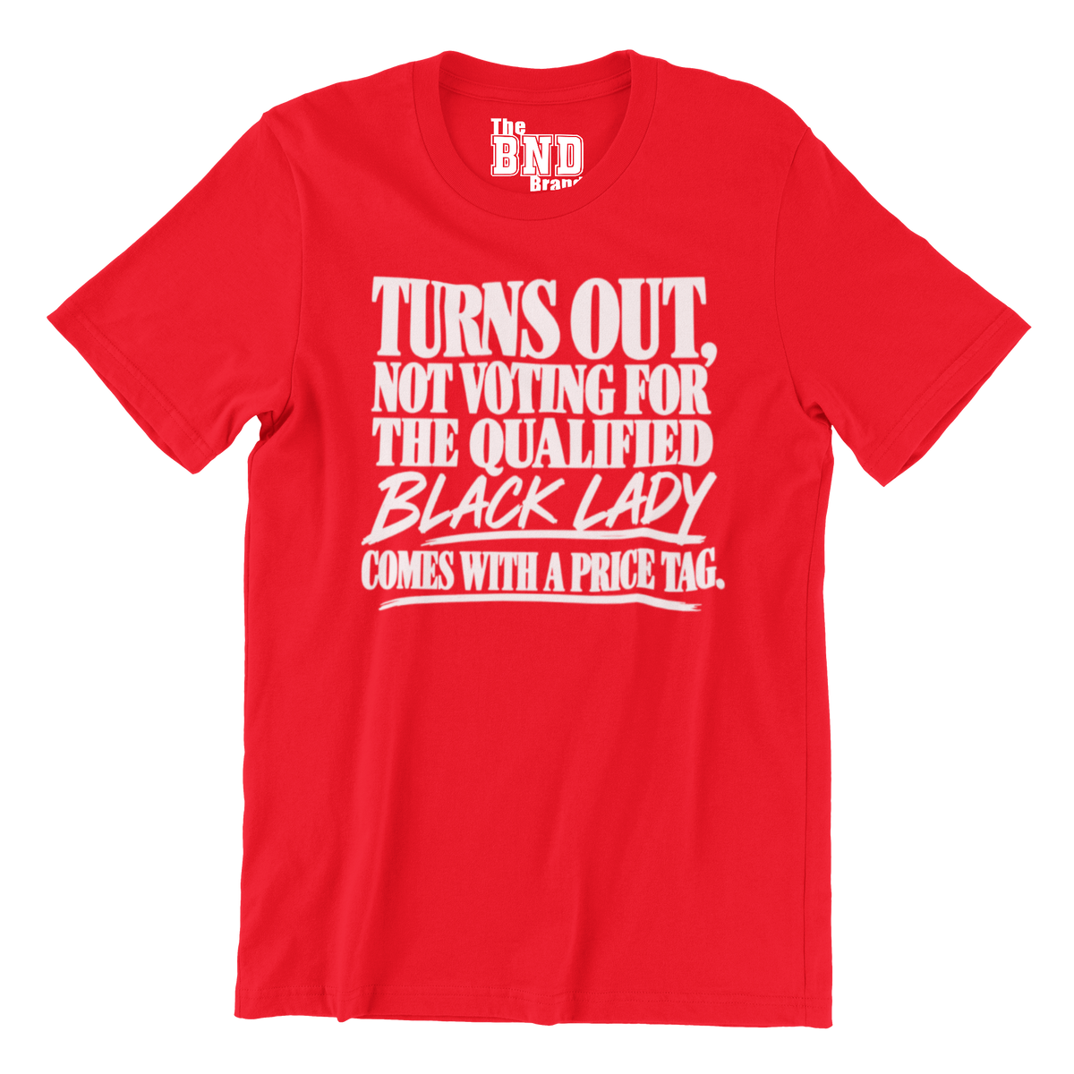 Turns out, not voting for that black lady comes with a price tag.