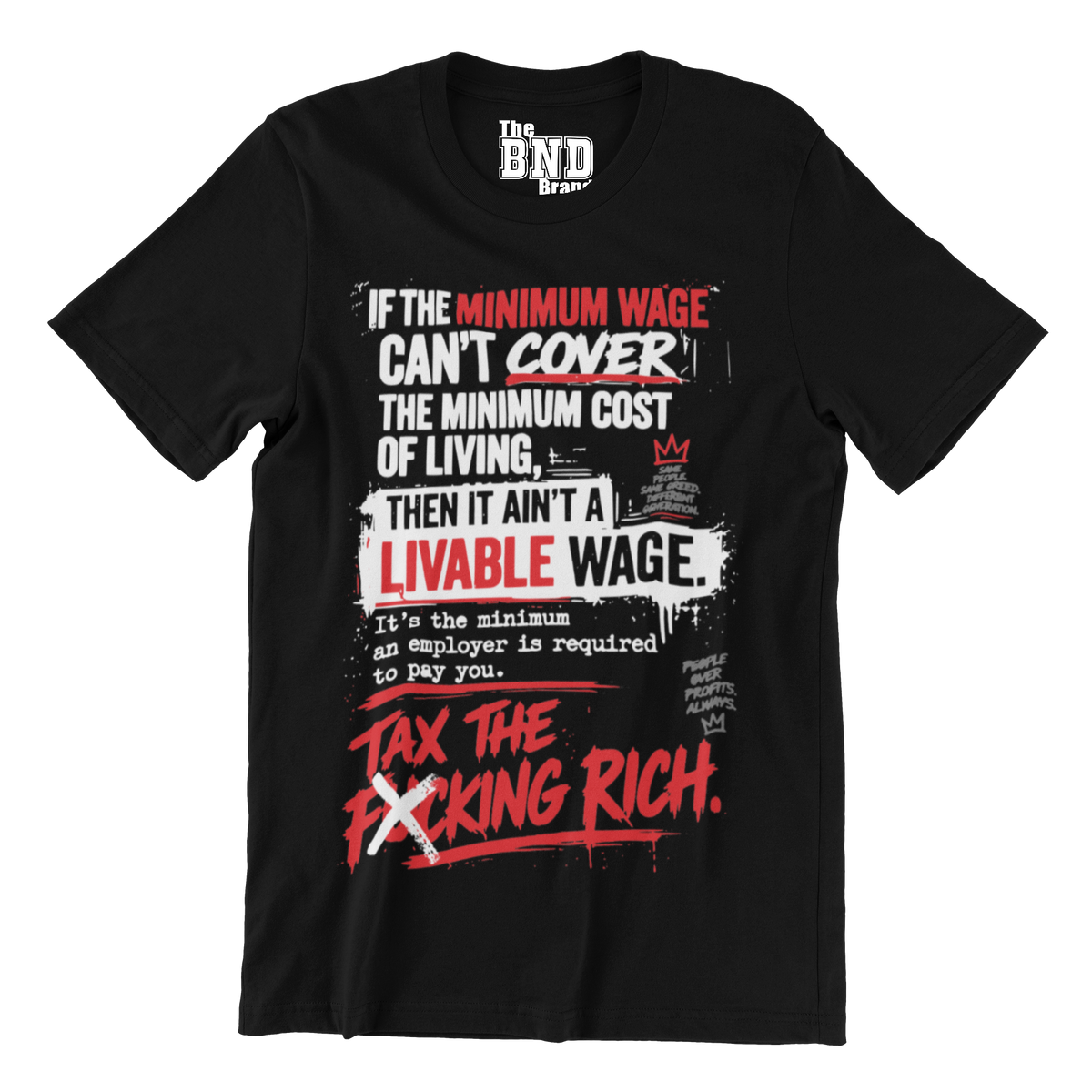If the Minimum Wage Can’t Cover the Minimum Cost of Living Tee