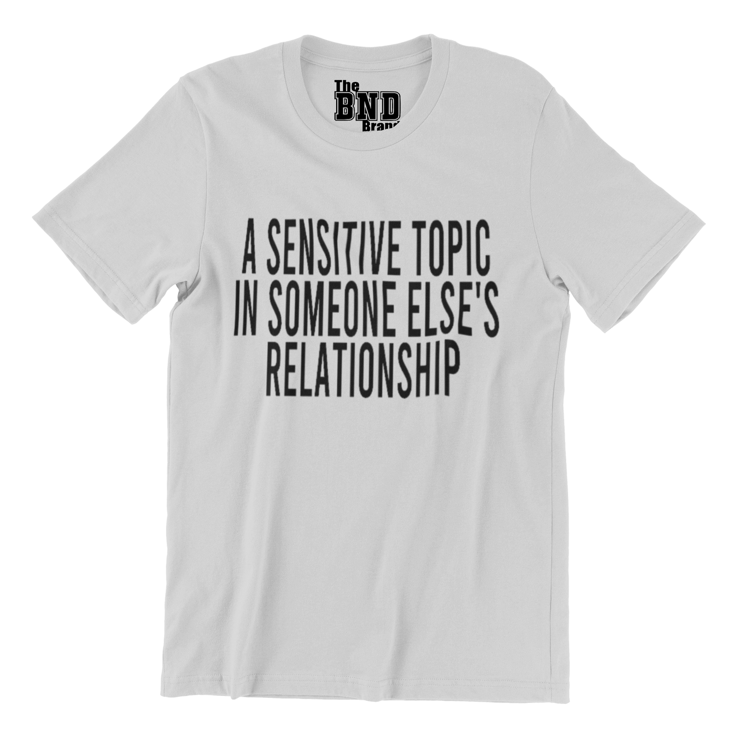 A SENSITIVE TOPIC IN SOMEONE ELSE'S RELATIONSHIP