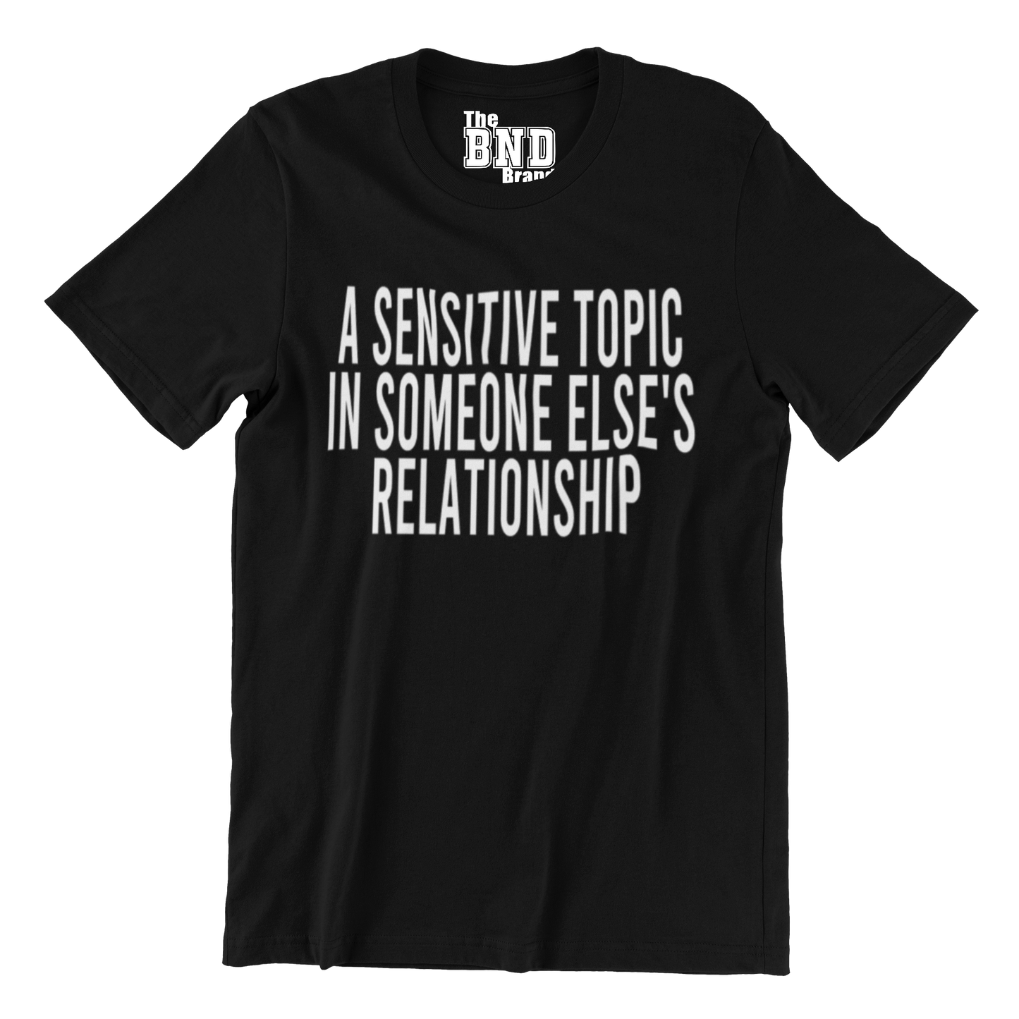 A SENSITIVE TOPIC IN SOMEONE ELSE'S RELATIONSHIP