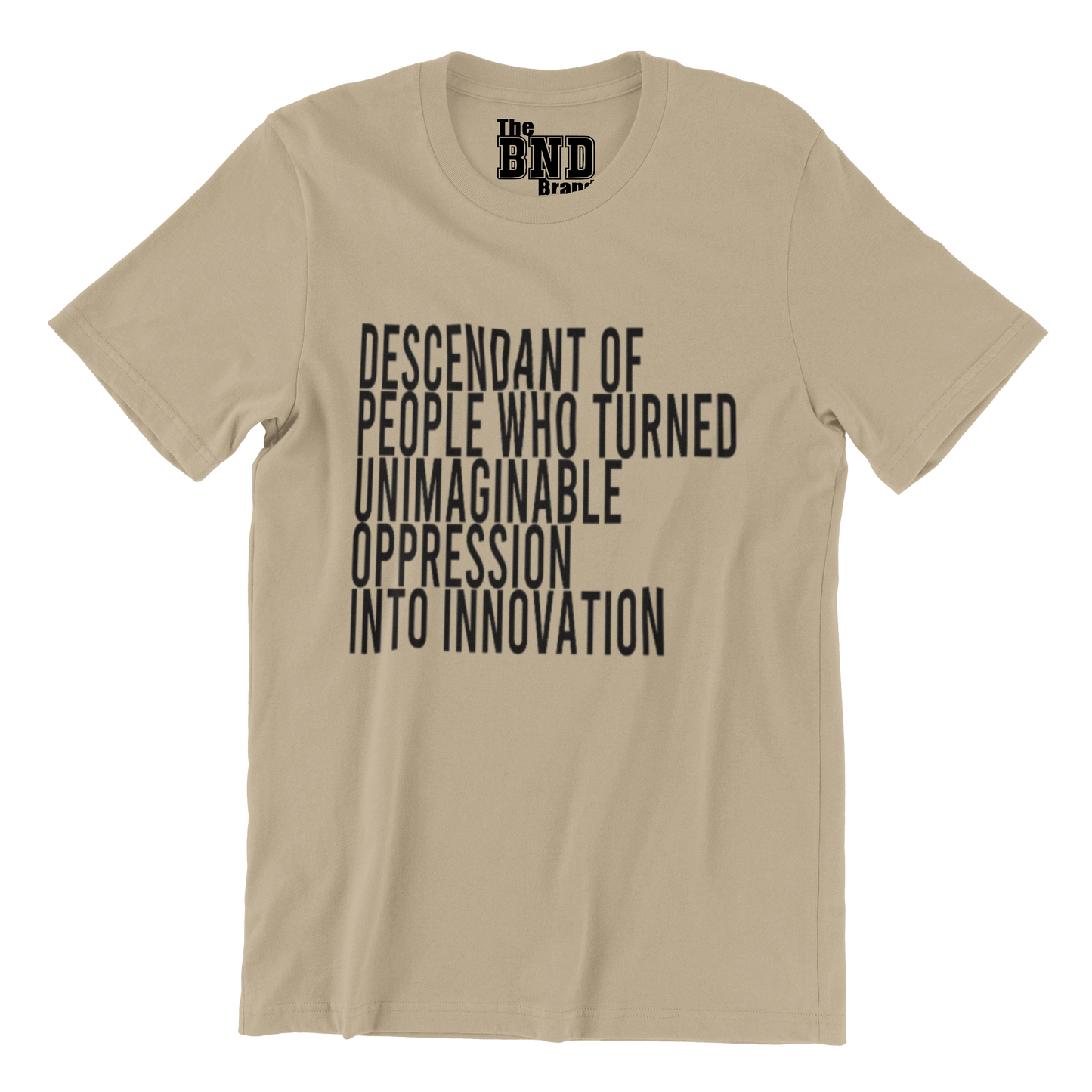 Descendant of people who turned unimaginable oppression into innovation