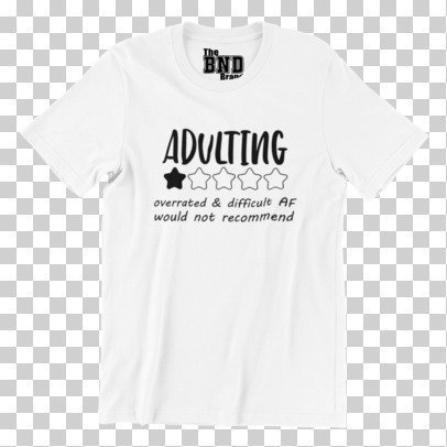 Adulting: 1 Star – Would Not Recommend Tee
